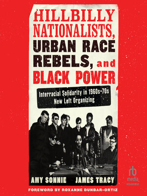 cover image of Hillbilly Nationalists, Urban Race Rebels, and Black Power